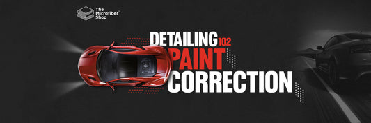 Detailing Basics: Chapter 2 Paint Correction
