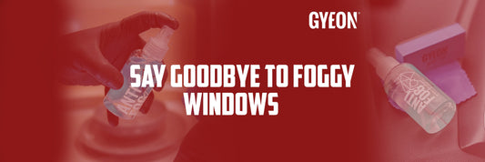 Say Goodbye to Foggy Windows